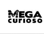 MEGA CURIOSO