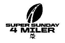 SUPER SUNDAY 4 MILER SUPERHERO EVENTS