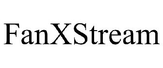 FANXSTREAM