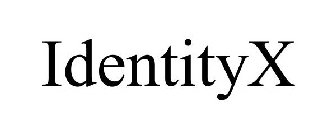 IDENTITYX