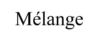 MÉLANGE