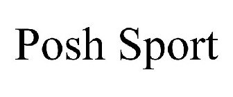 POSH SPORT