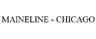 MAINELINE - CHICAGO