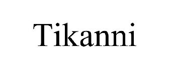 TIKANNI