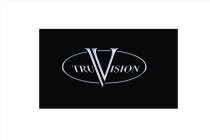 TRUVISION