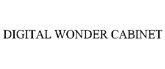 DIGITAL WONDER CABINET