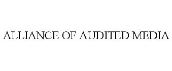 ALLIANCE OF AUDITED MEDIA