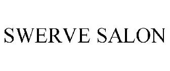 SWERVE SALON