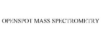 OPENSPOT MASS SPECTROMETRY