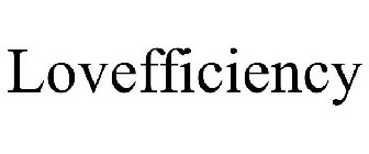 LOVEFFICIENCY