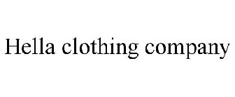 HELLA CLOTHING COMPANY