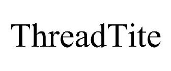 THREADTITE