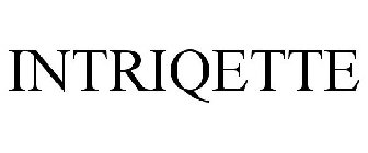 INTRIQETTE