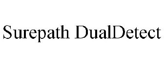 SUREPATH DUALDETECT