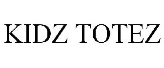 KIDZ TOTEZ