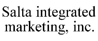 SALTA INTEGRATED MARKETING, INC.