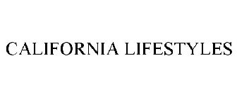CALIFORNIA LIFESTYLES