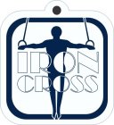 IRON CROSS
