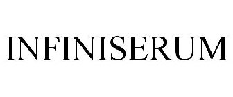 INFINISERUM