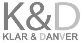 K&D KLAR & DANVER