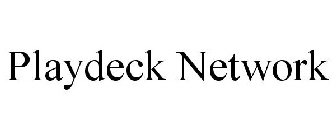 PLAYDECK NETWORK