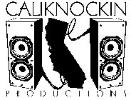 CALIKNOCKIN PRODUCTIONS