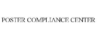 POSTER COMPLIANCE CENTER