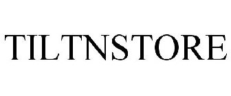 TILTNSTORE