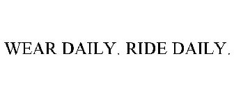 WEARDAILY RIDEDAILY