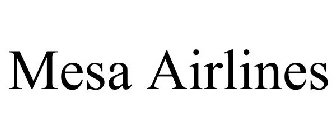 MESA AIRLINES