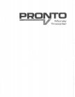 PRONTO MONEY TRAN$FER