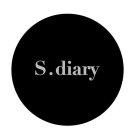 S.DIARY