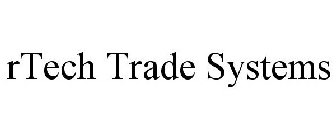 RTECH TRADE SYSTEMS