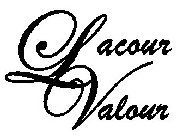 LACOUR VALOUR