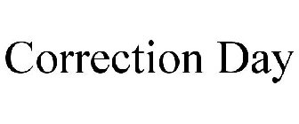 CORRECTION DAY