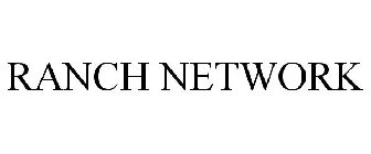 RANCH NETWORK