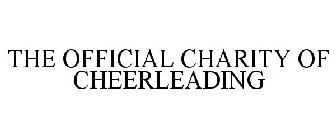 THE OFFICIAL CHARITY OF CHEERLEADING