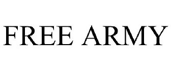FREE ARMY
