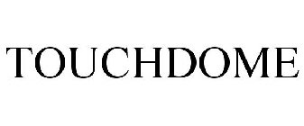 TOUCHDOME