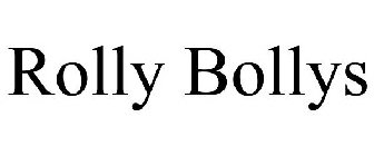 ROLLY BOLLYS