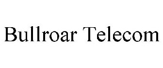 BULLROAR TELECOM