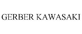 GERBER KAWASAKI