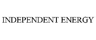 INDEPENDENT ENERGY