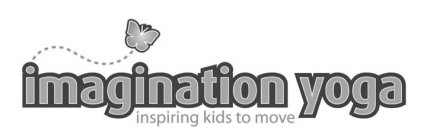 IMAGINATION YOGA INSPIRING KIDS TO MOVE