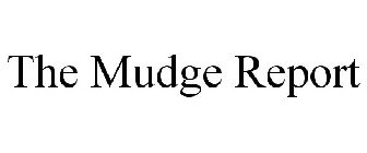 THE MUDGE REPORT