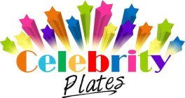 CELEBRITY PLATES