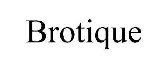 BROTIQUE
