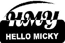 HMY HELLO MICKY