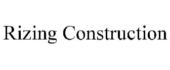 RIZING CONSTRUCTION