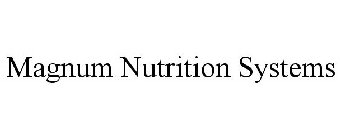 MAGNUM NUTRITION SYSTEMS